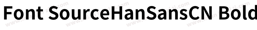 Font SourceHanSansCN Bold字体转换